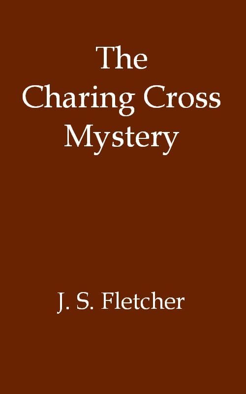 The Charing Cross Mystery
