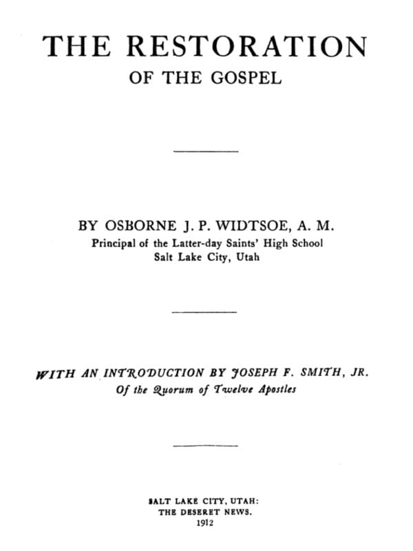 The Restoration of the Gospel