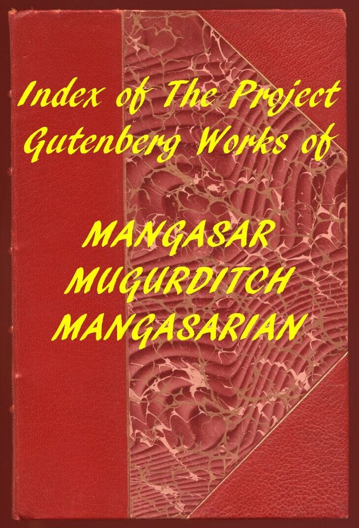 M. M. Mangasarian (Gutenberg Index)