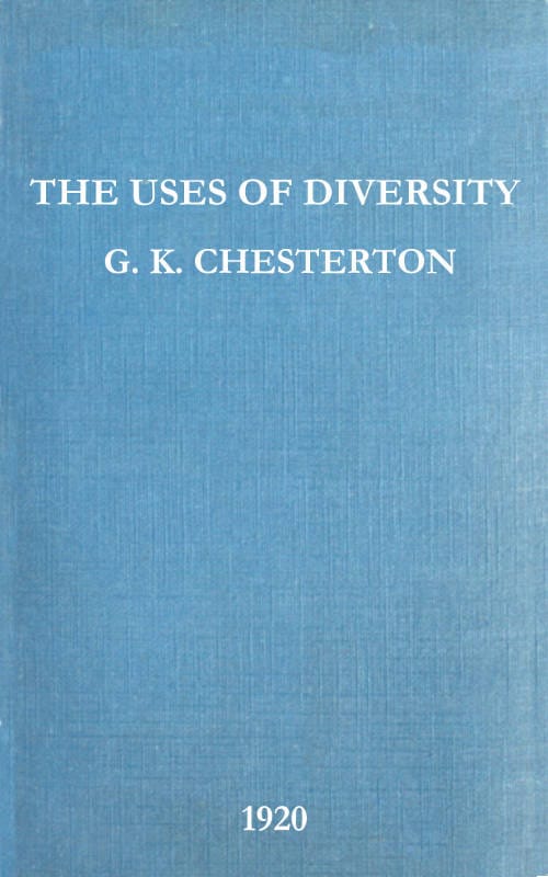 The Uses of Diversity: A book of essays