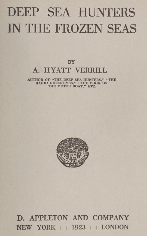 Deep Sea Hunters in the Frozen Seas