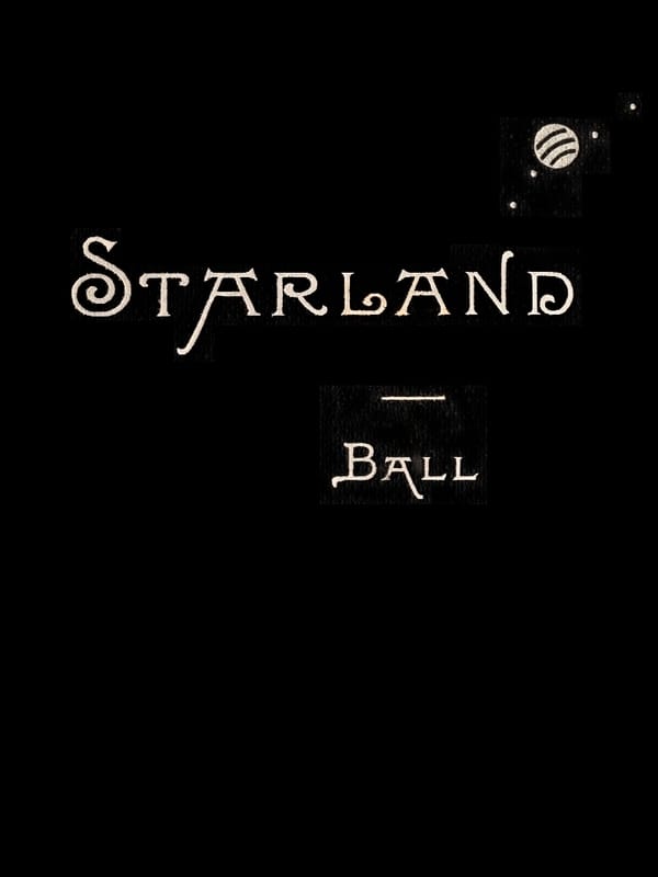 Star-land: Being Talks With Young People About the Wonders of the Heavens