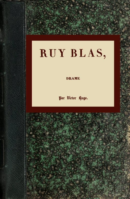 Ruy Blas: Drame