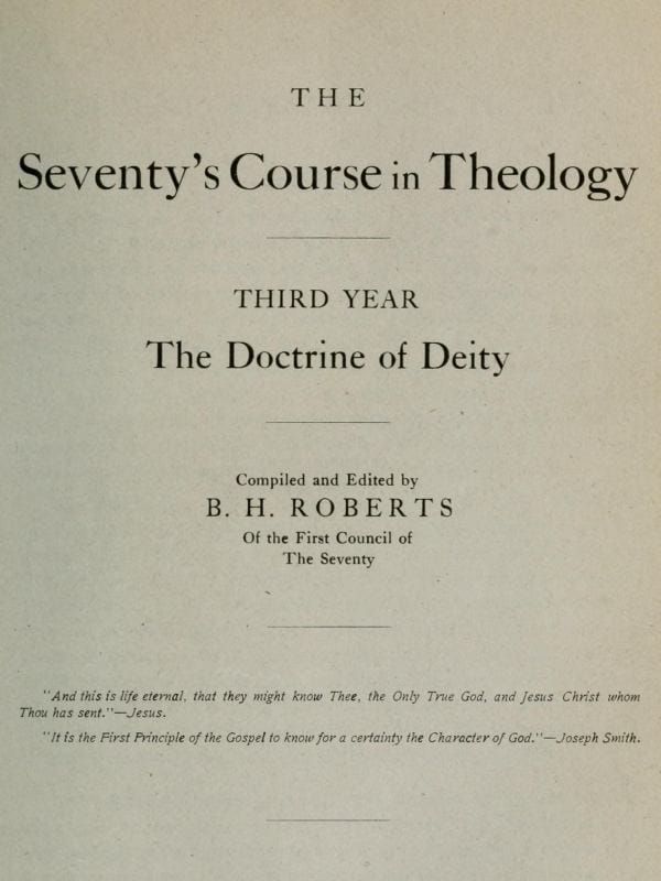 The Seventy's Course in Theology, Third Year