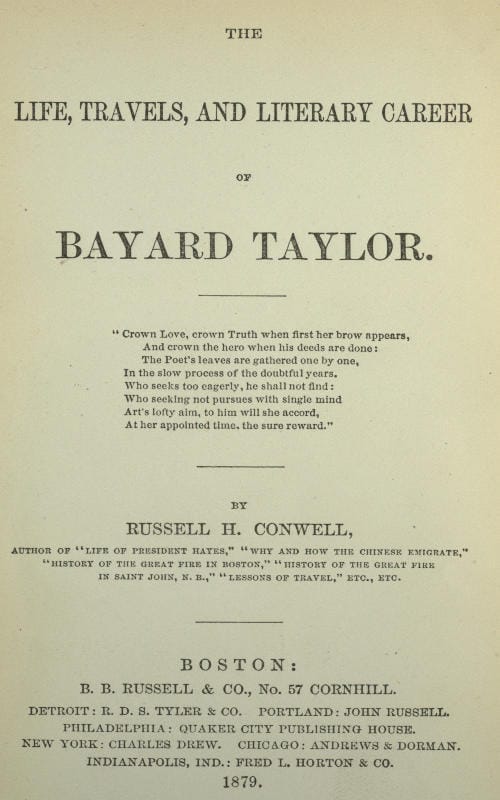 The Life, Travels, and Literary Career of Bayard Taylor