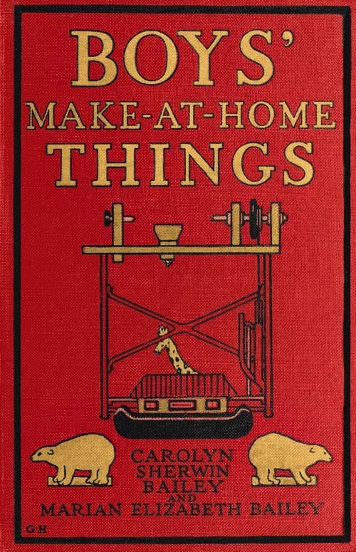 Boys' Make-at-Home Things