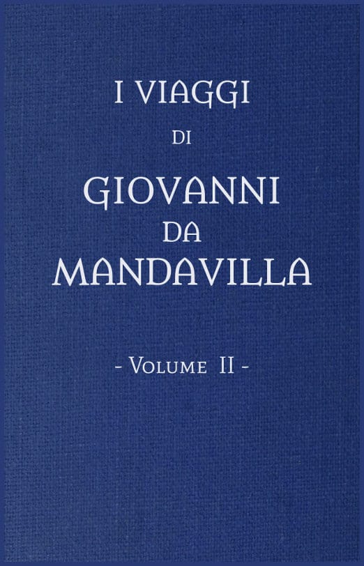 I viaggi di Gio. da Mandavilla, vol. 2
