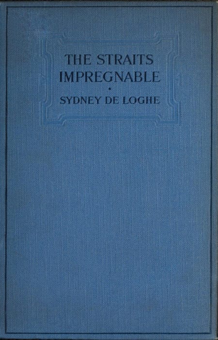The Straits Impregnable