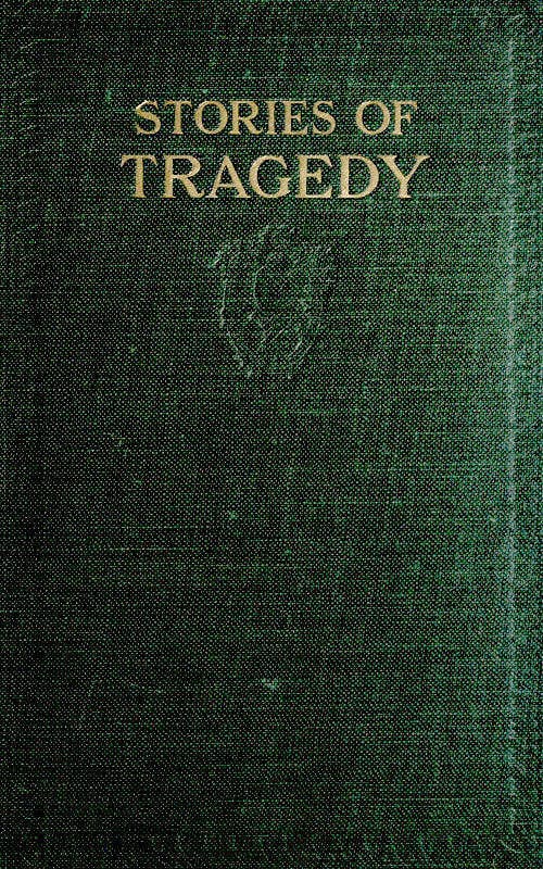 Stories of Tragedy