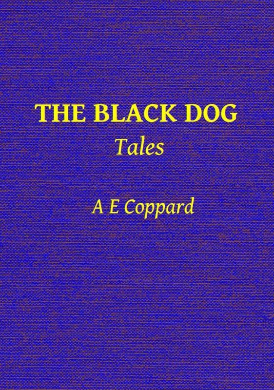 The Black Dog, and Other Stories