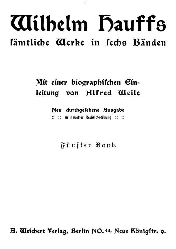 Wilhelm Hauffs sämtliche Werke in sechs Bänden. Bd. 5