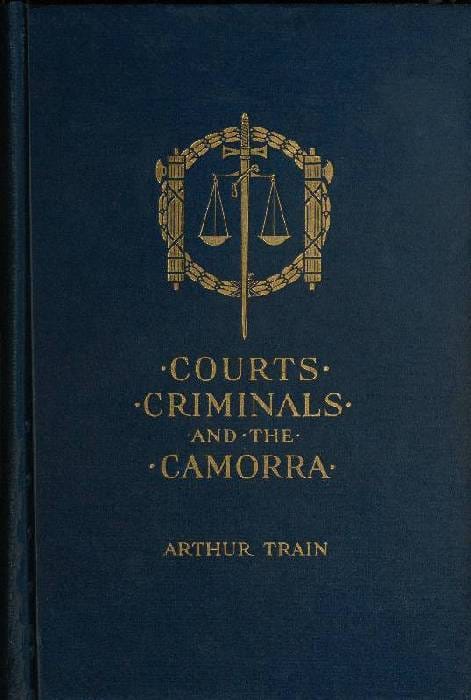 Courts, Criminals and the Camorra