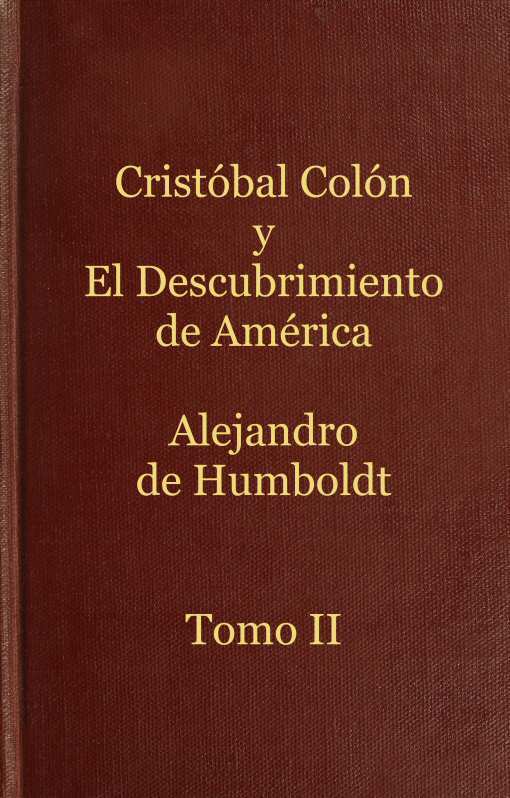 Cristóbal Colón y el descubrimiento de América, Tomo 2