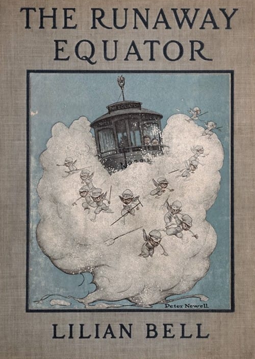 The Runaway Equator, and the Strange Adventures of a Little Boy in Pursuit of…