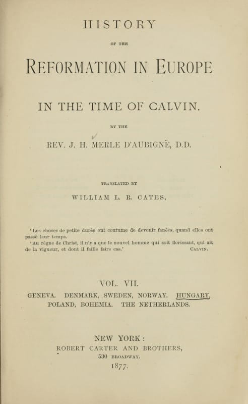 History of the Reformation in Europe in the Time of Calvin, Vol. 7 (of 8)