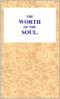 The Worth of the Soul