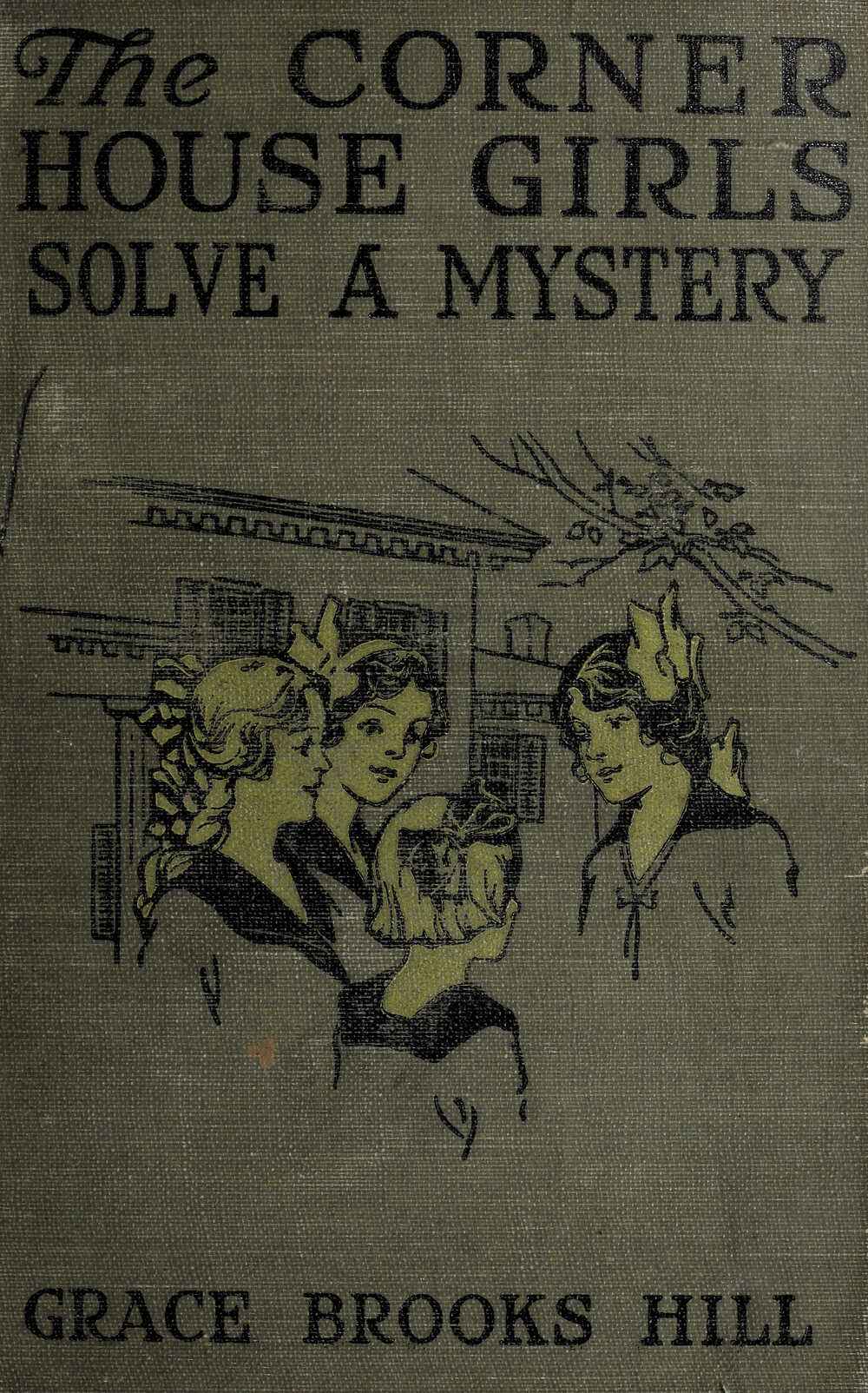 The Corner House Girls Solve a Mystery