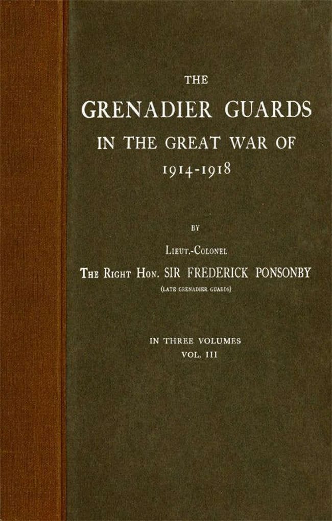 The Grenadier Guards in the Great War of 1914-1918, Vol. 3 of 3