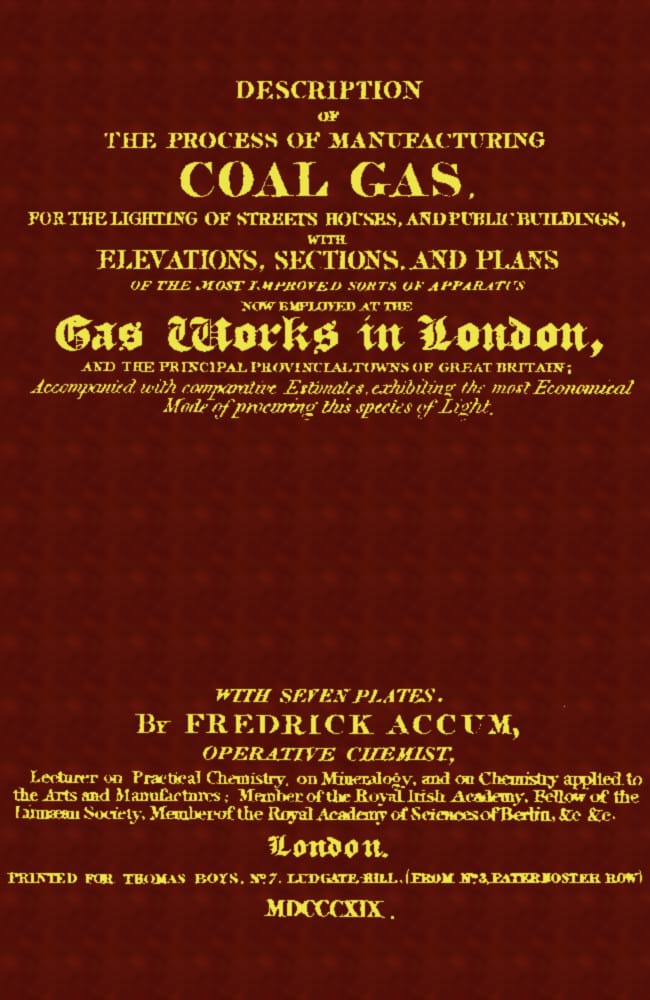 Description of the Process of Manufacturing Coal Gas, for the Lighting of…