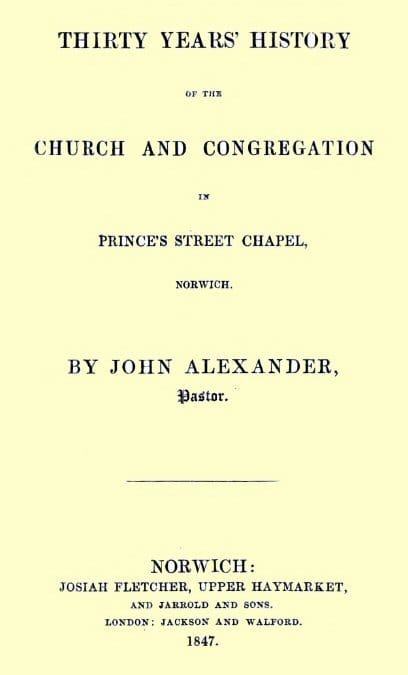 Thirty years' history of the church and congregation in Prince's Street Chapel,…