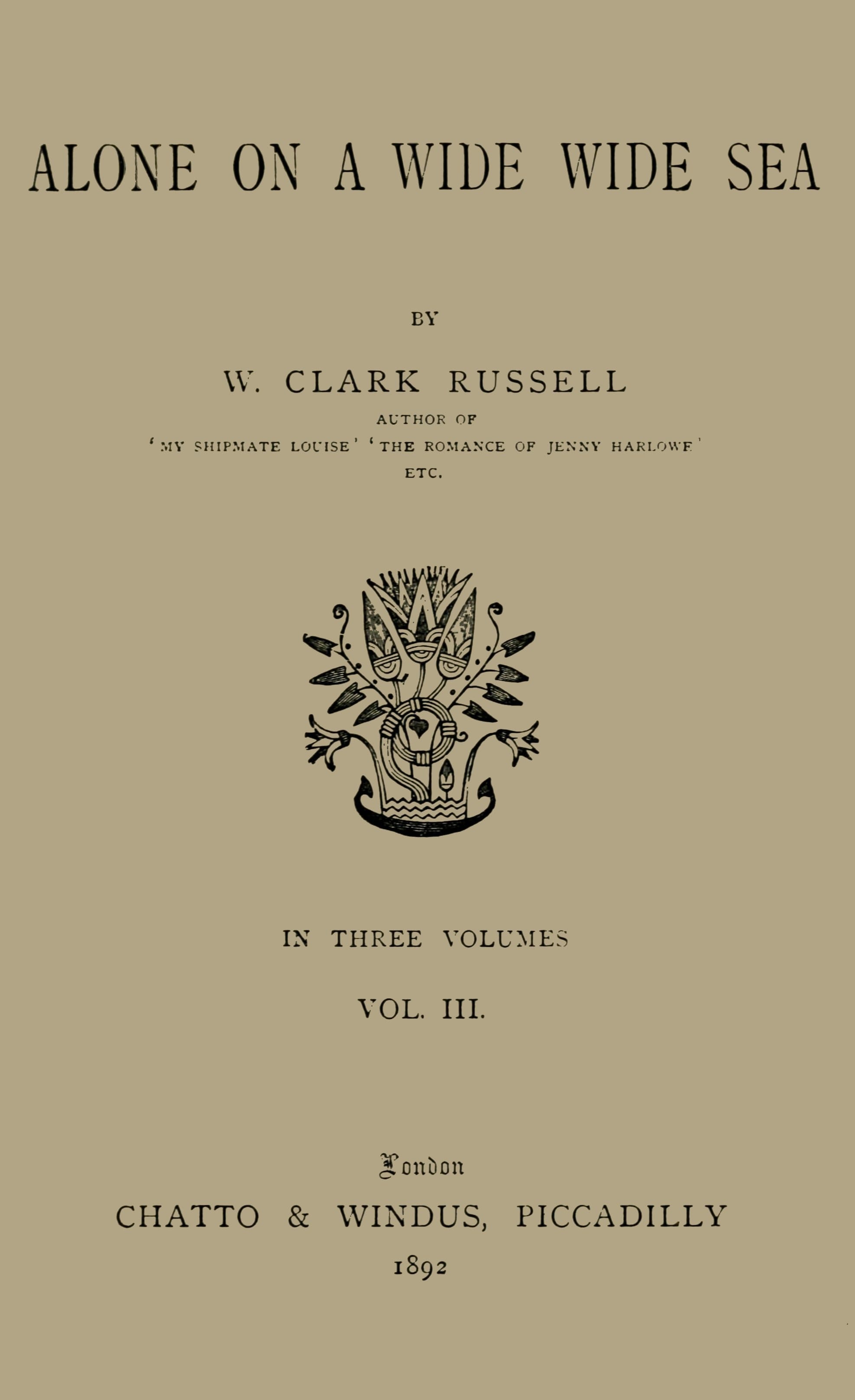 Alone on a Wide Wide Sea, Vol. 3 (of 3)