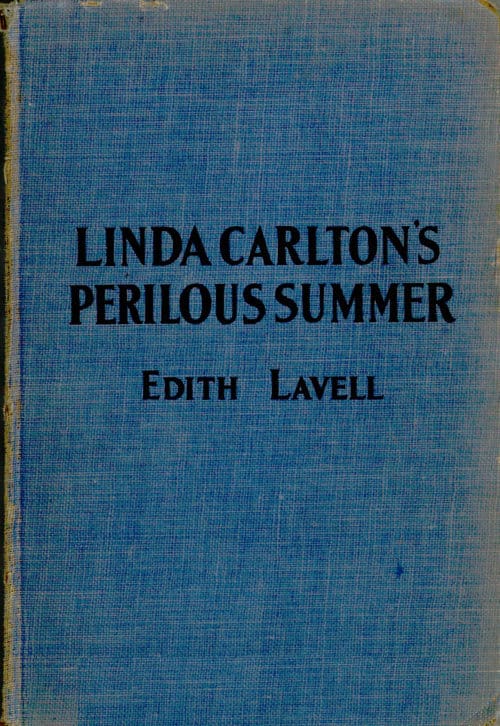 Linda Carlton's Perilous Summer
