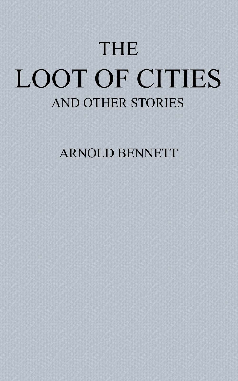 The Loot of Cities