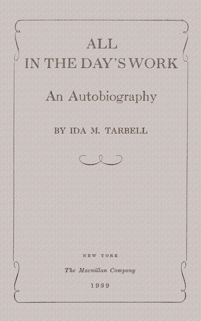 All in the Day's Work: An Autobiography