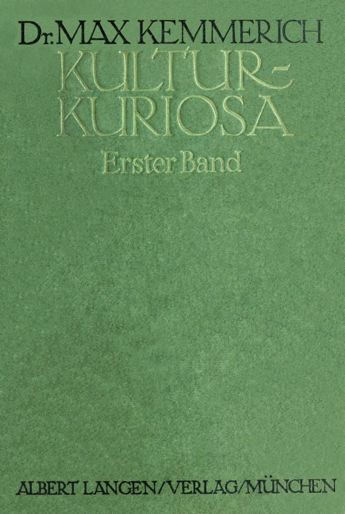 Kultur-Kuriosa, Erster Band