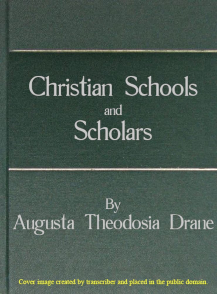 Christian Schools and Scholars