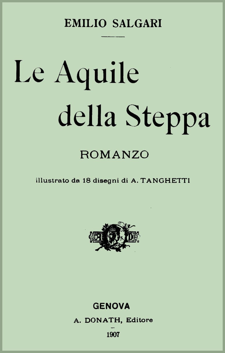 Le Aquile della Steppa: Romanzo