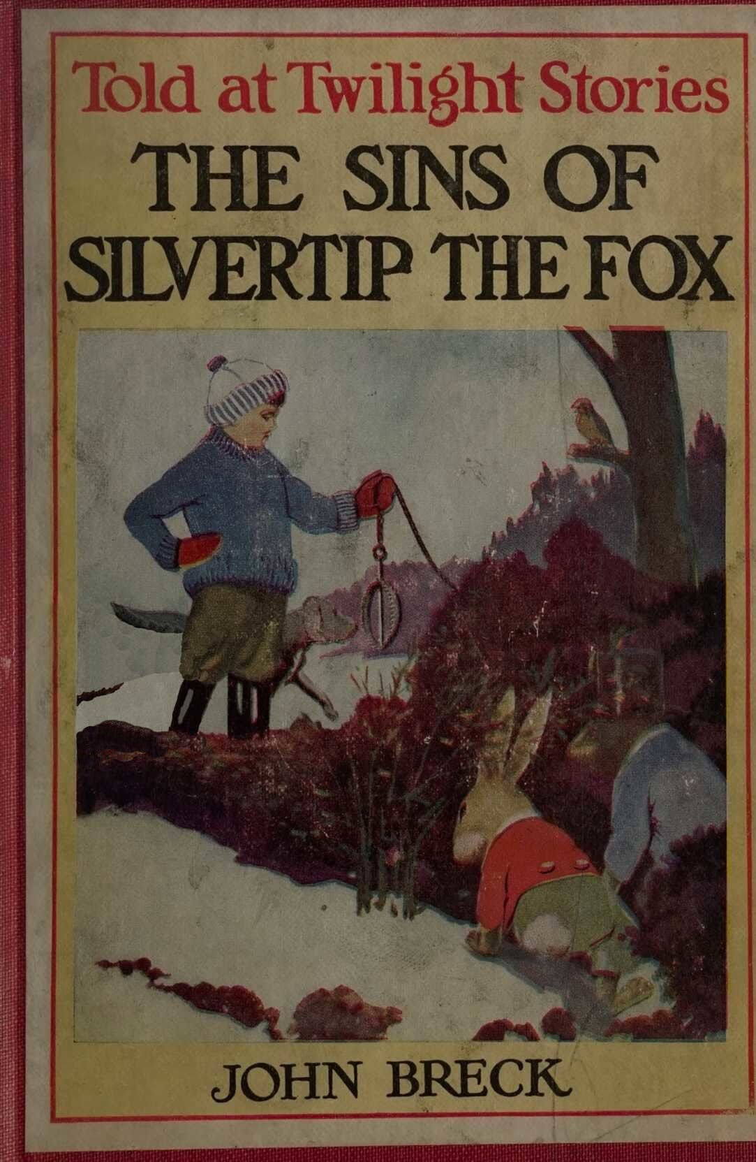 The Sins of Silvertip the Fox