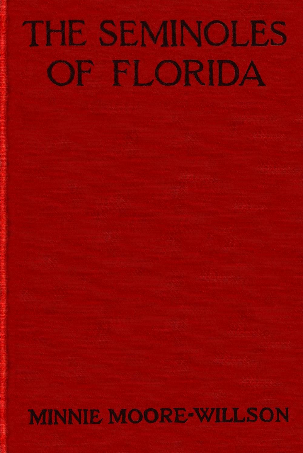 The Seminoles of Florida