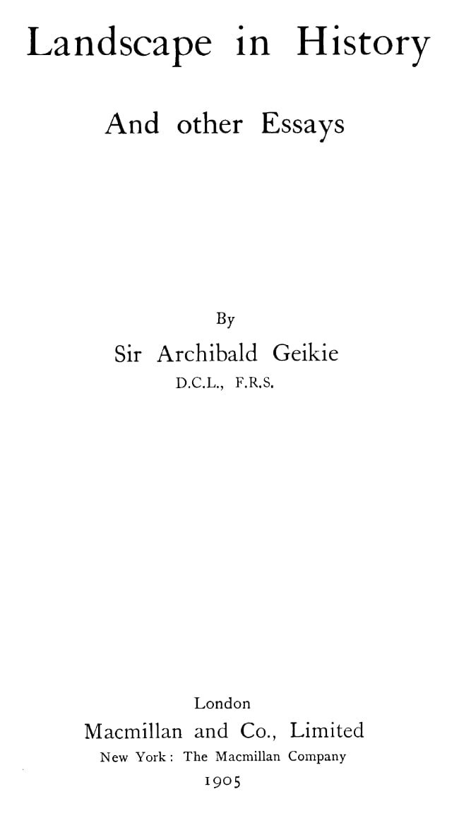Landscape in History, and Other Essays