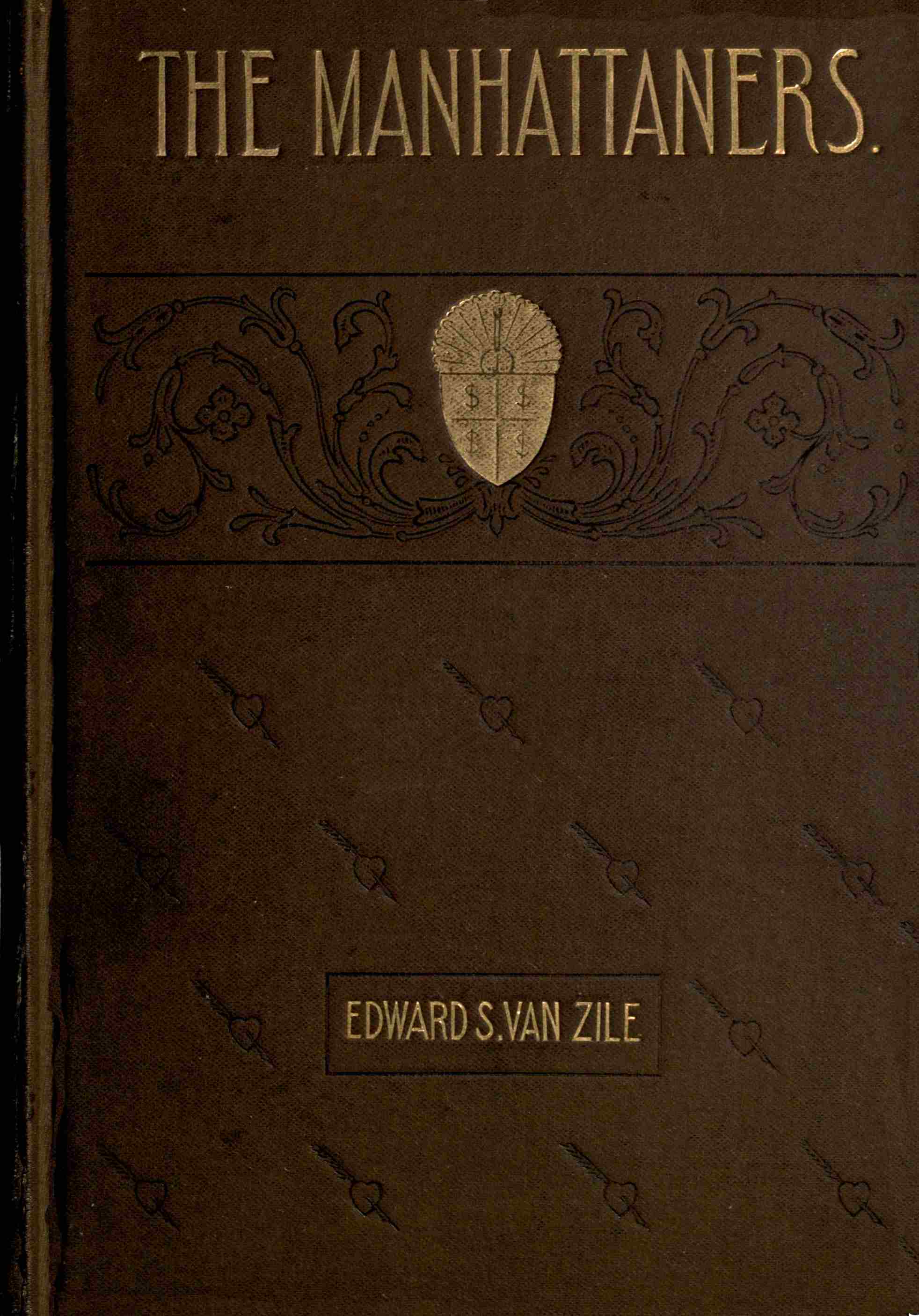 The Manhattaners: A Story of the Hour