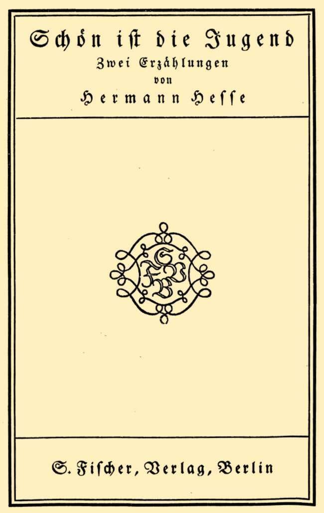 Schön ist die Jugend: Zwei Erzählungen