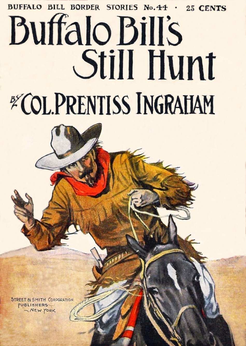 Buffalo Bill's Still Hunt; Or, The Robber of the Range