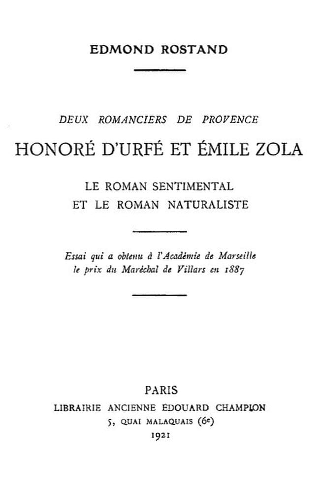 Deux romanciers de Provence: Honoré d'Urfé et Émile Zola