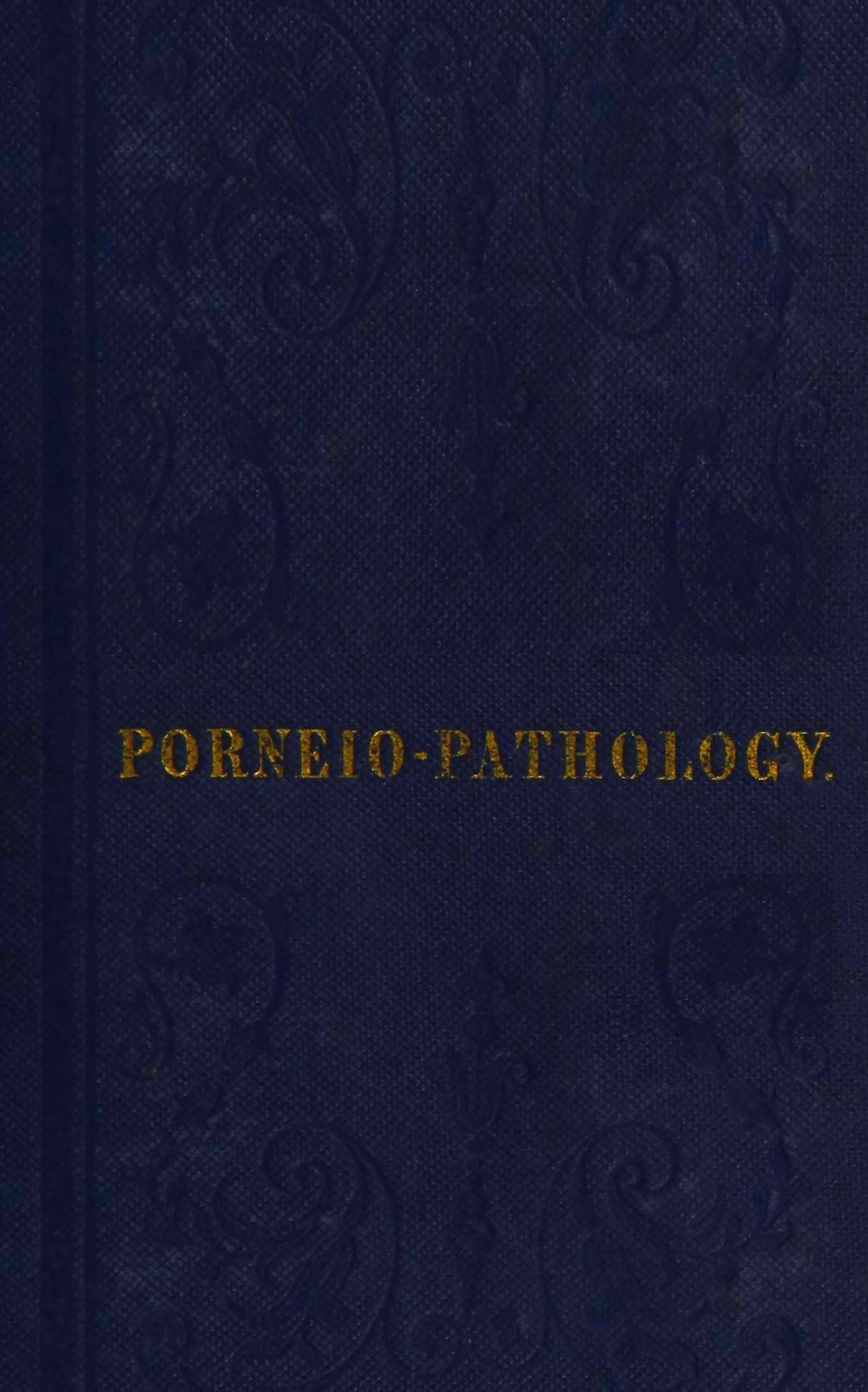 Porneiopathology