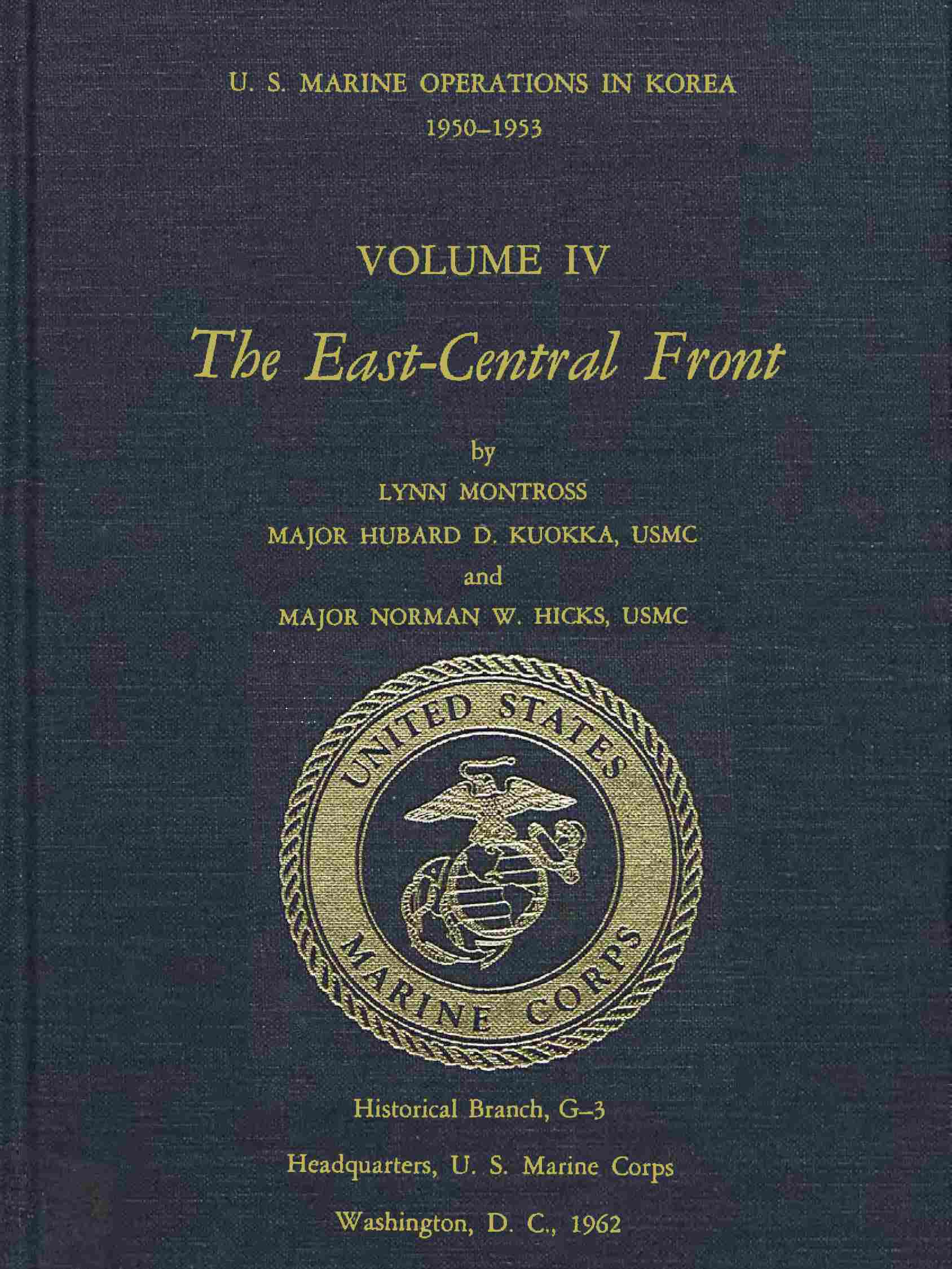 U.S. Marine Operations in Korea, 1950-1953, Volume 4 (of 5)