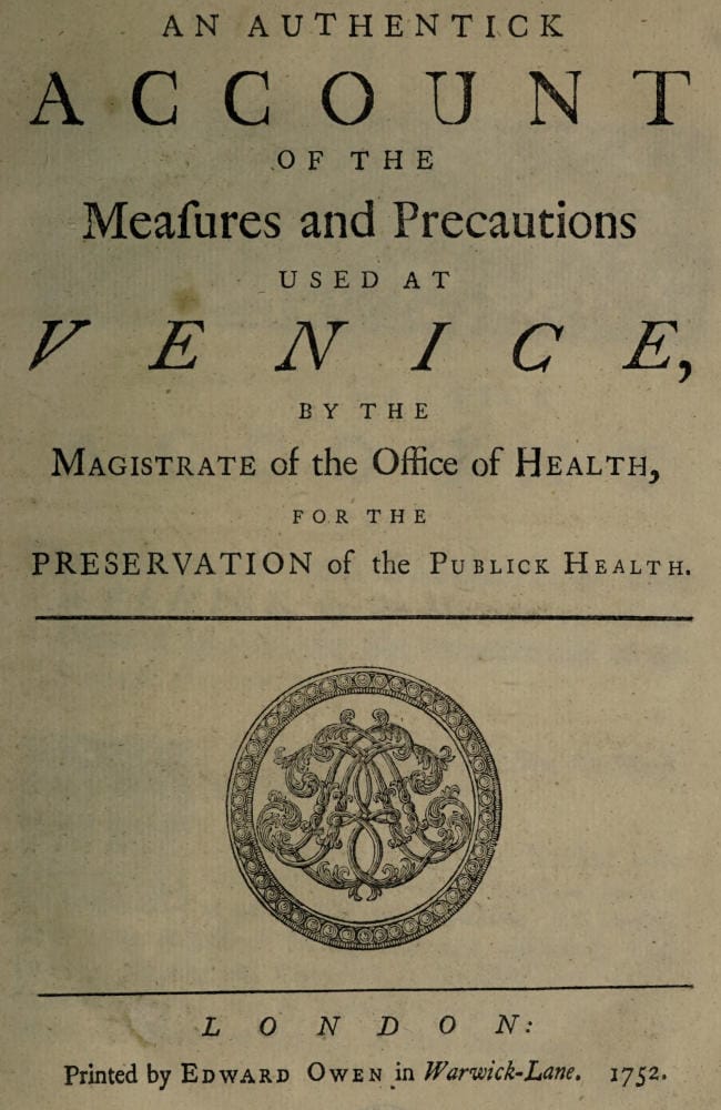 An Authentick Account of the Measures and Precautions Used at Venice