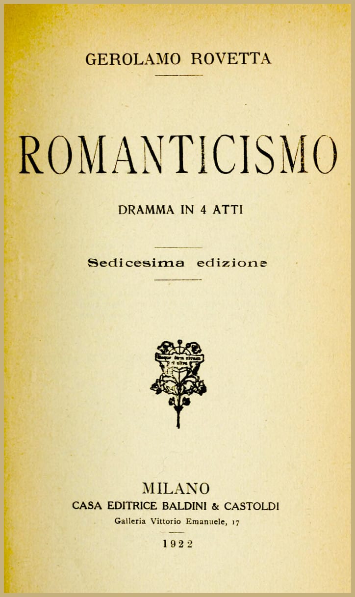 Romanticismo: dramma in 4 atti