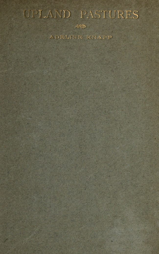 This Then is Upland Pastures