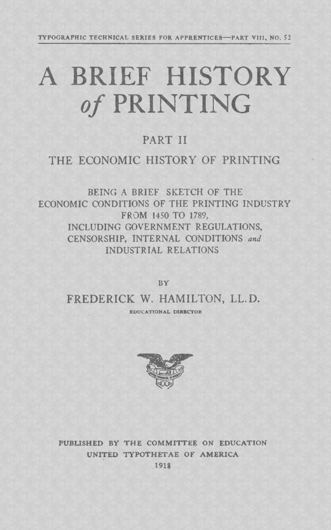 A Brief History of Printing. Part II: The Economic History of Printing