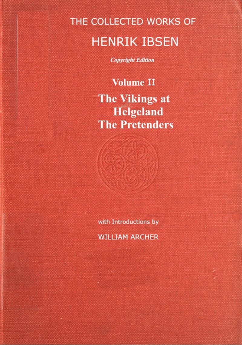 The collected works of Henrik Ibsen, Vol. 02 (of 11)