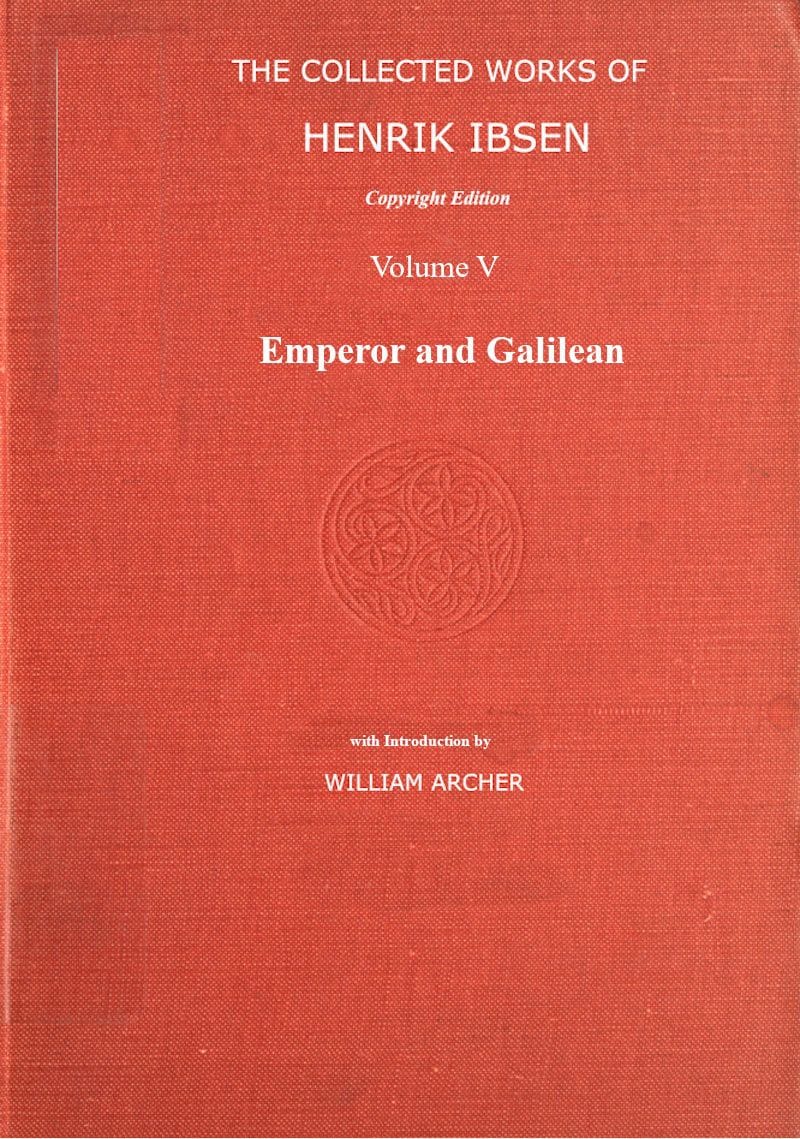 The collected works of Henrik Ibsen, Vol. 05 (of 11)