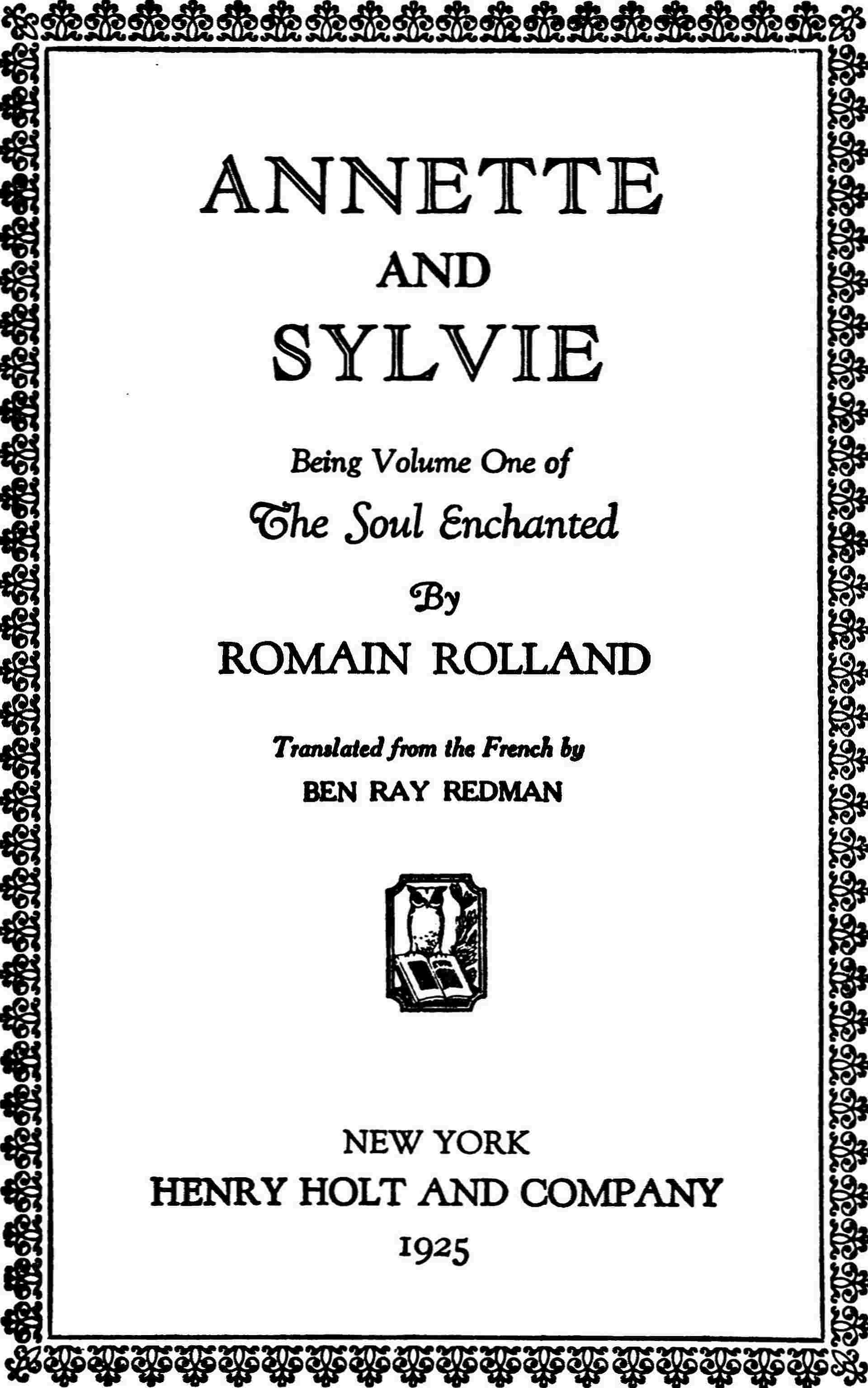 Annette and Sylvie: Being Volume One of The Soul Enchanted