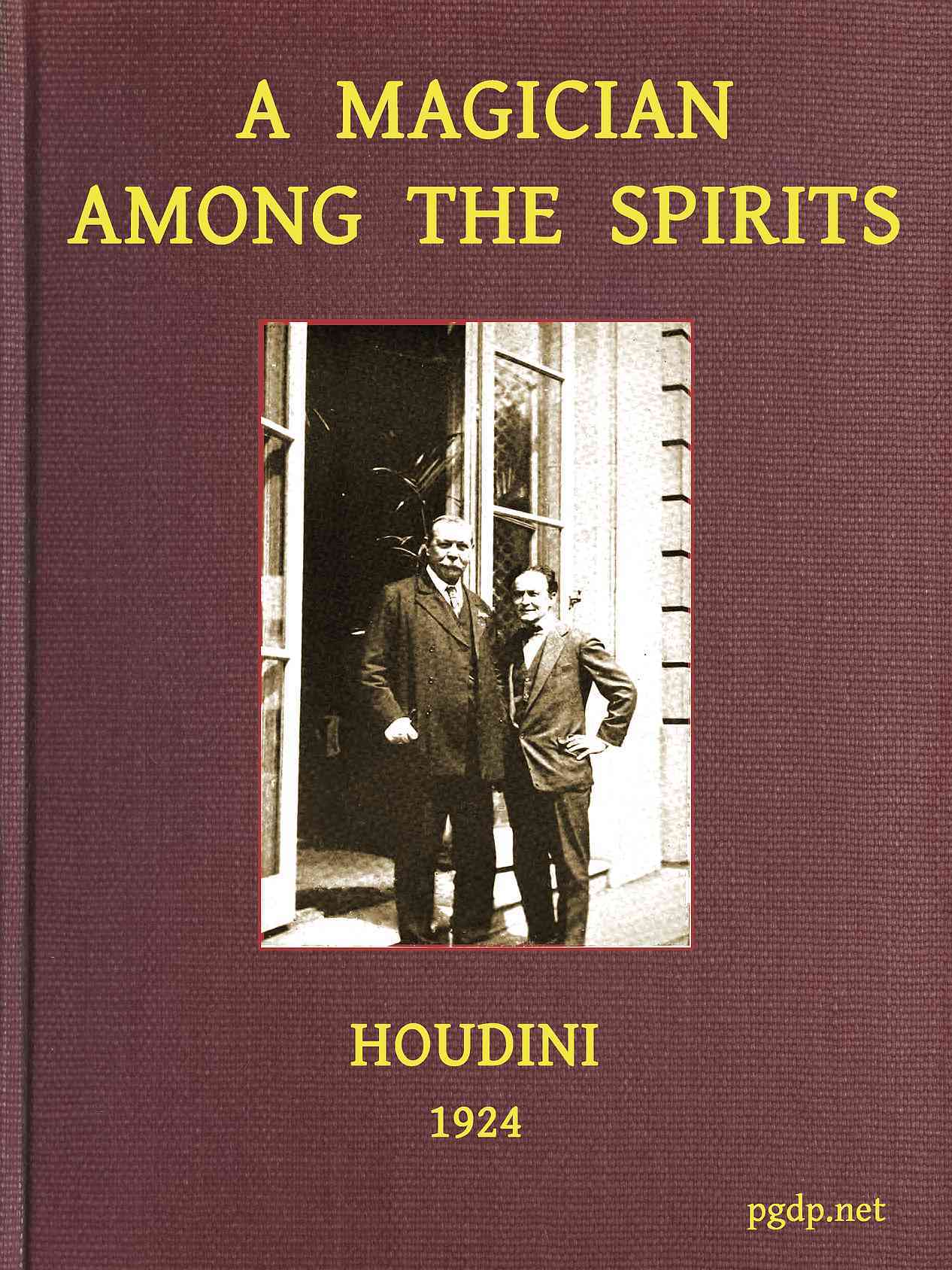 A Magician Among the Spirits