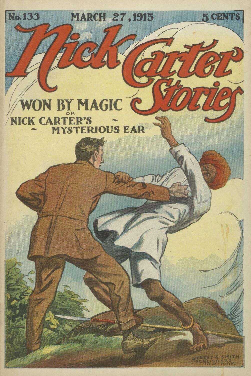 Nick Carter Stories No. 133, March 27, 1915: Won