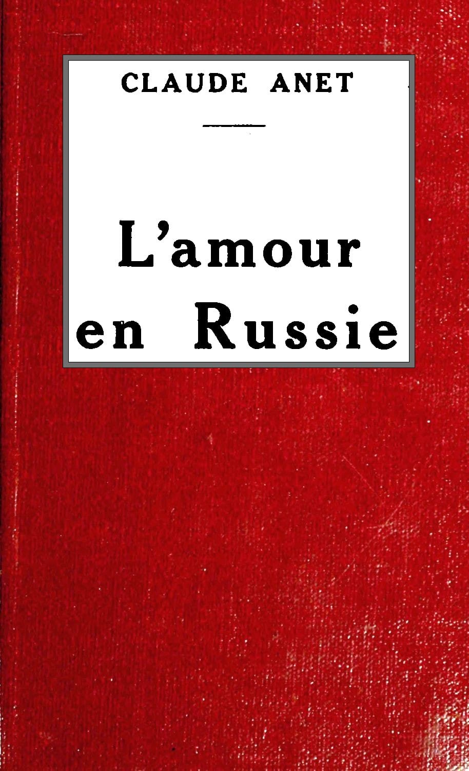 L'amour en Russie